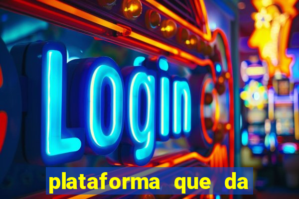 plataforma que da bonus sem depósito